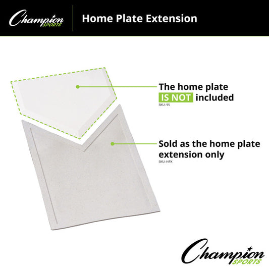 Homeplate Extension