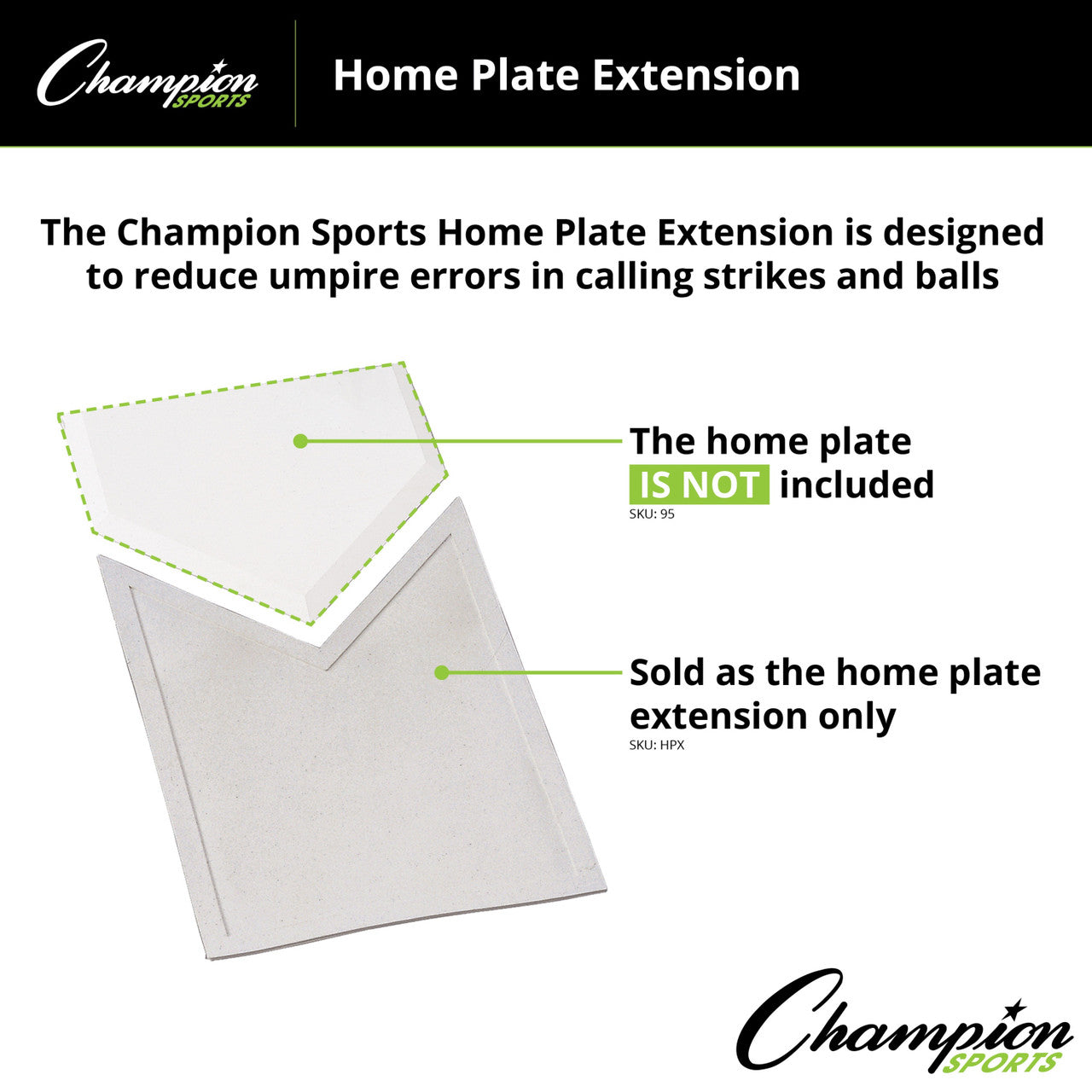 Homeplate Extension